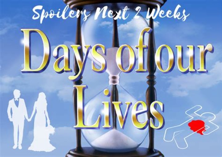 Days Of Our Lives Spoilers Next 2 Weeks: Wedding Woes, Chad Attacks, John’s Trance, Harris Shot